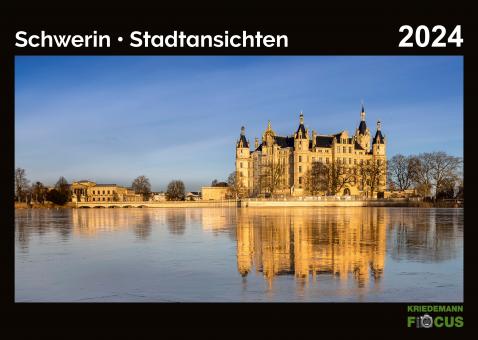 Kalender 2024: Schwerin - Stadtansichten 
