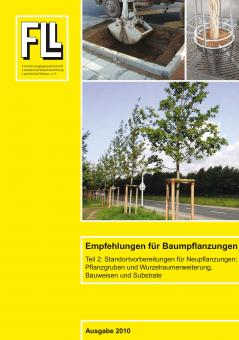 Broschüre: Empfehlungen für Baumpflanzungen Teil 2, Ausgabe 2010 (FLL) 